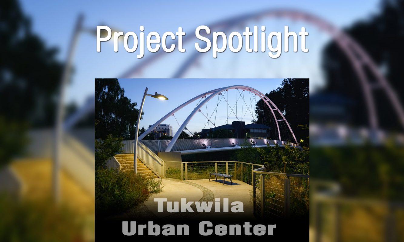 Project Spotlight - Tukwila Urban Center